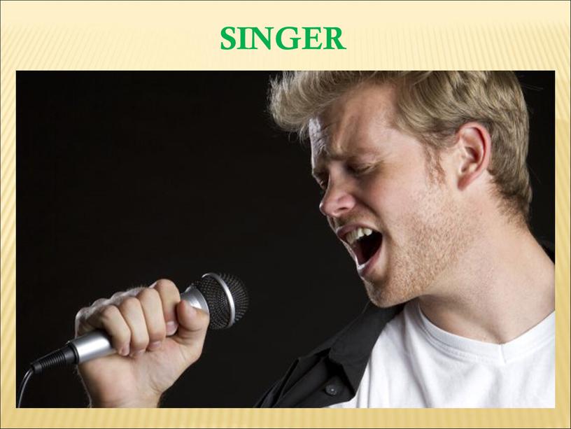 SINGER