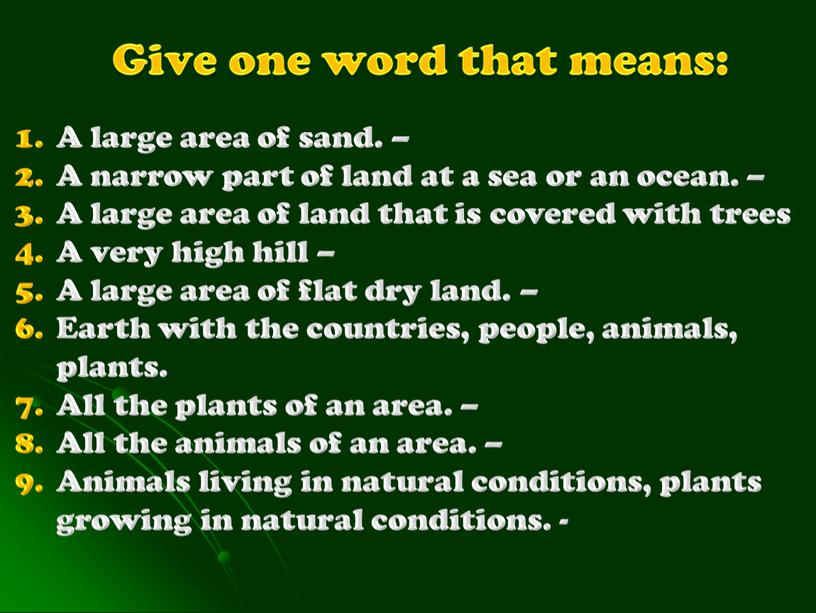 A large area of sand. – A narrow part of land at a sea or an ocean
