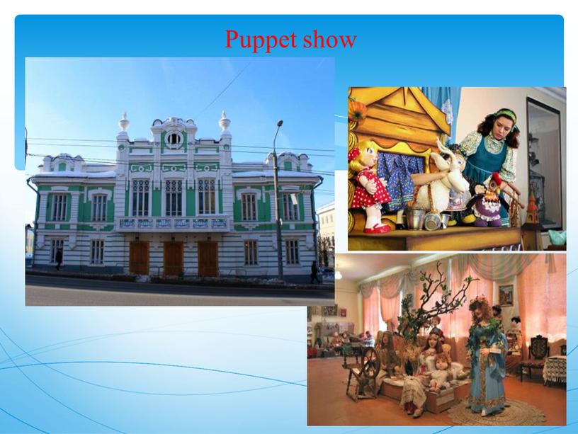 Puppet show