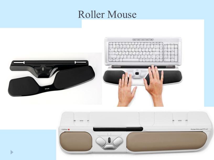 Roller Mouse