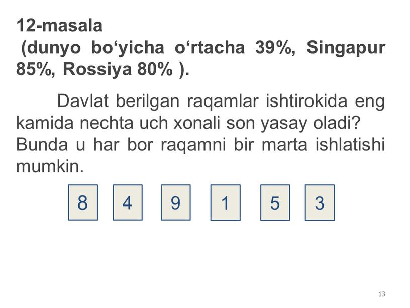Singapur 85%, Rossiya 80% ).