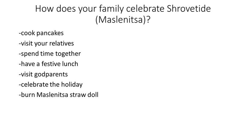 How does your family celebrate