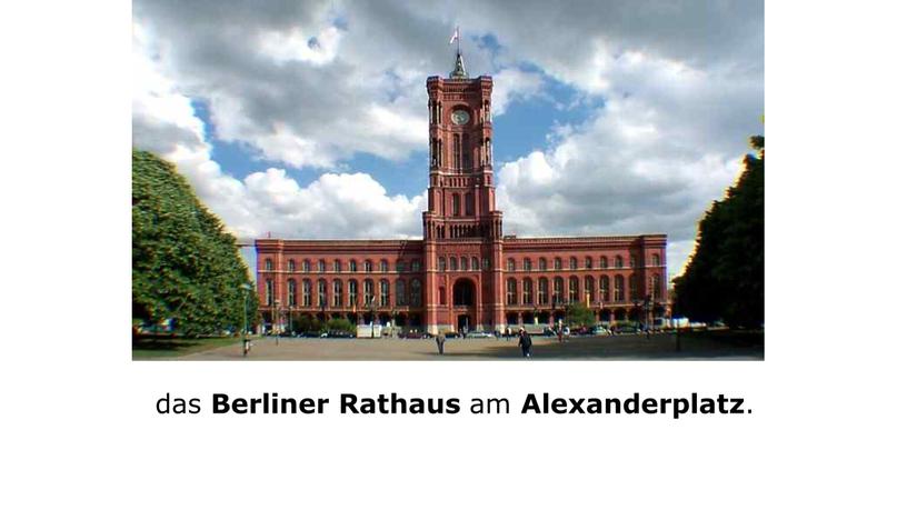 Berliner Rathaus am Alexanderplatz