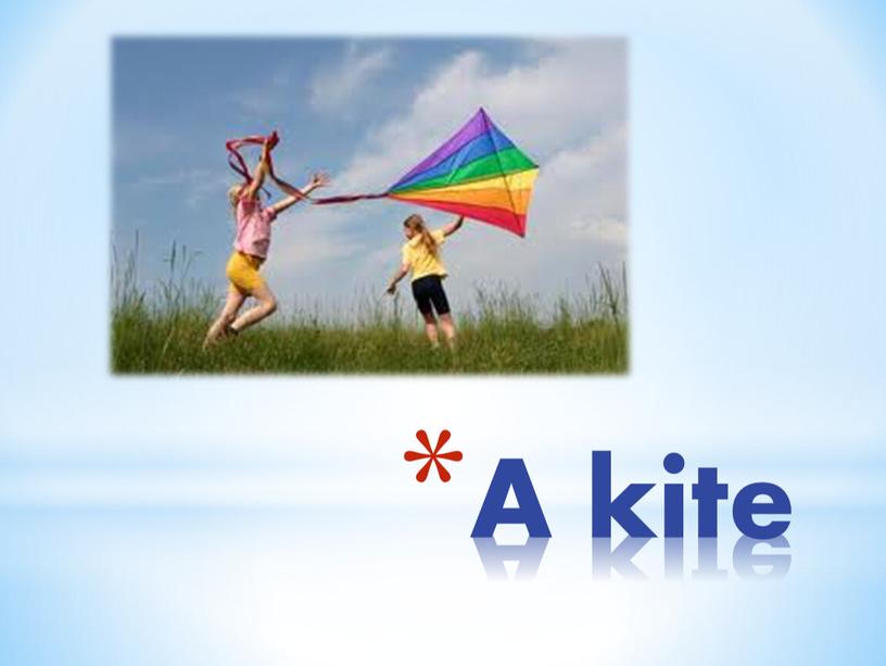 A kite