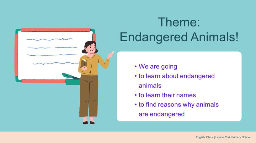 Endangered animaks