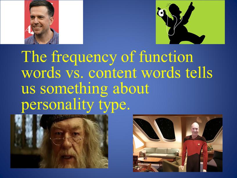 The frequency of function words vs