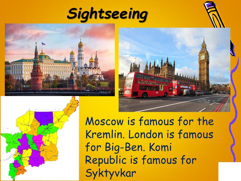 Sightseeing Moscow is famous for the