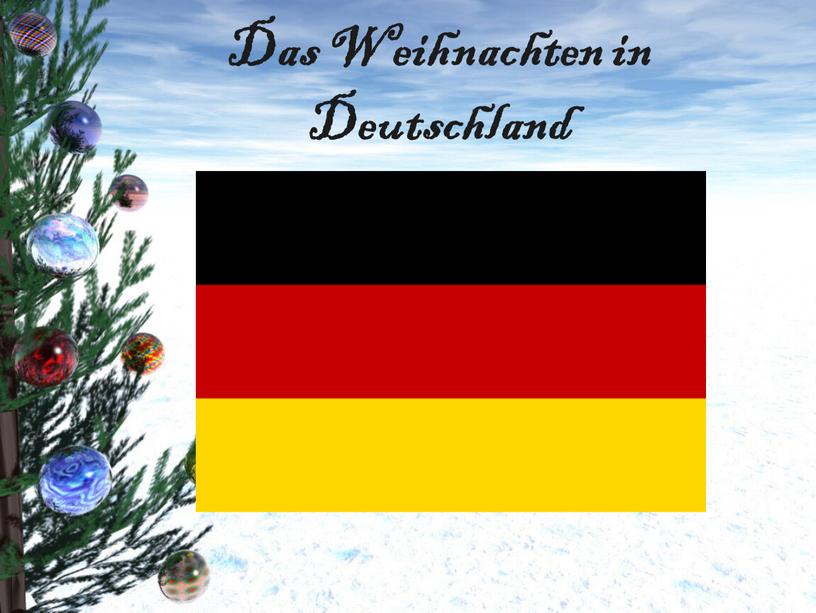 Das Weihnachten in Deutschland