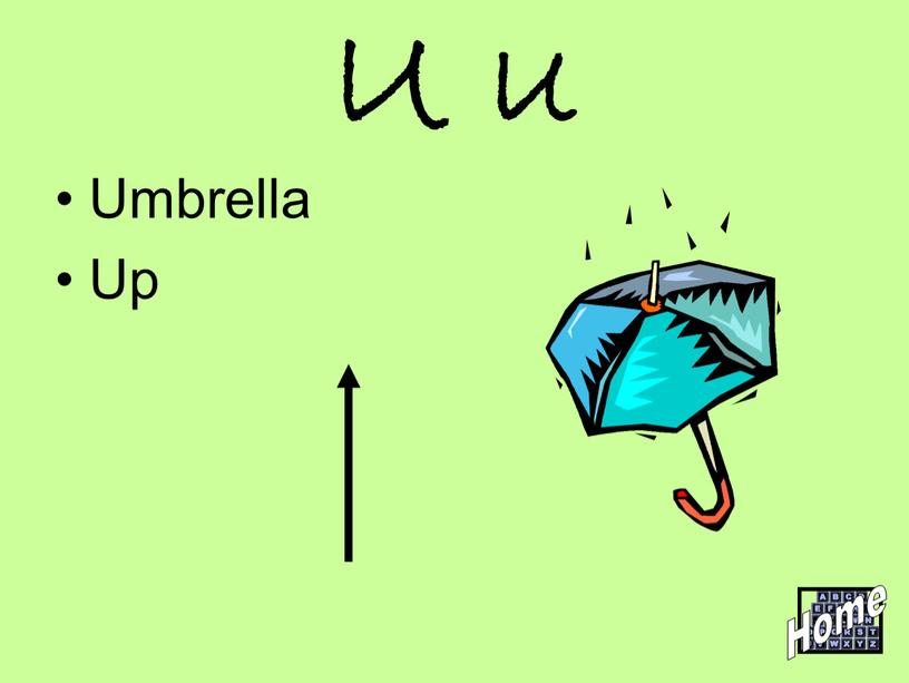 U u Umbrella Up