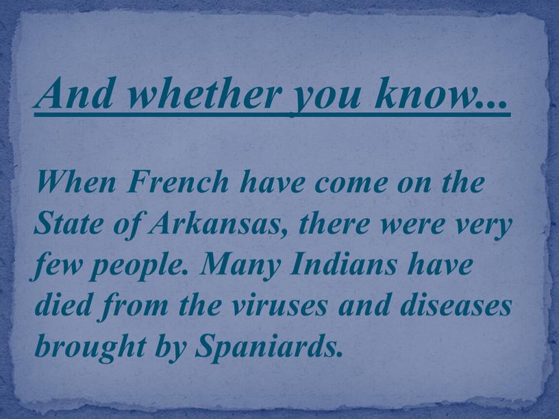 And whether you know... When French have come on the