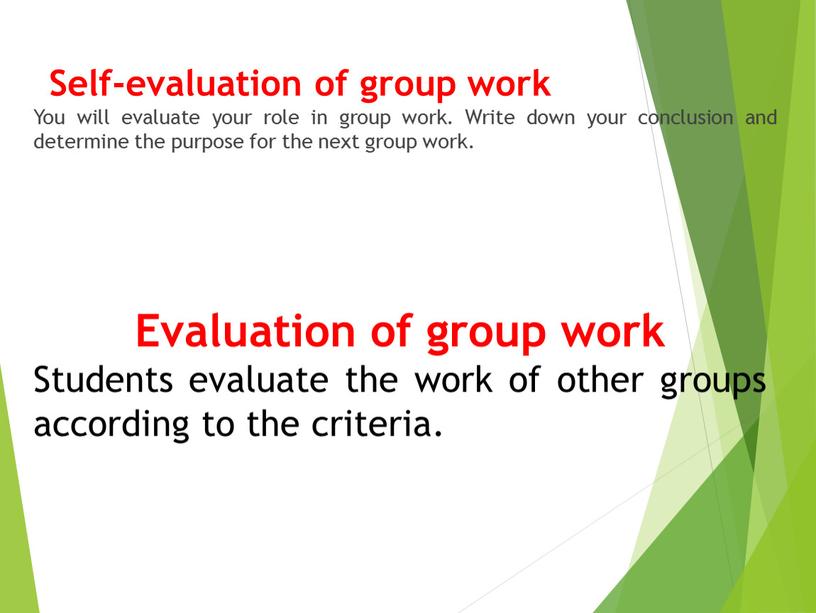 Self-evaluation of group work
