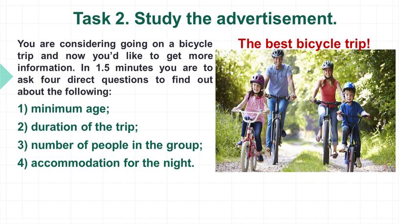 Task 2. Study the advertisement