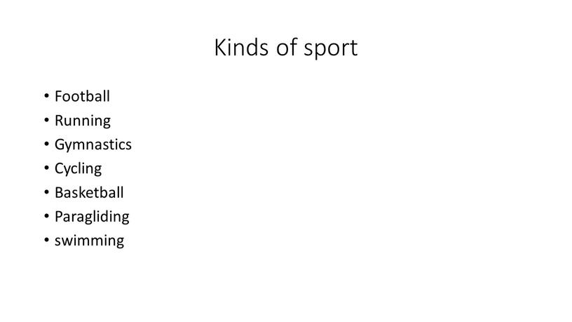 Kinds of sport Football Running