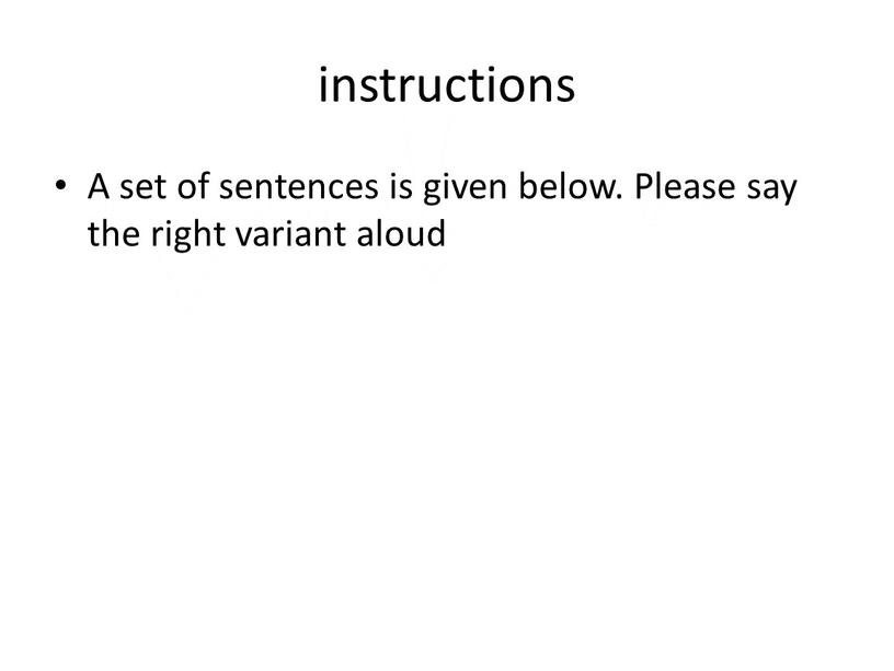 A set of sentences is given below