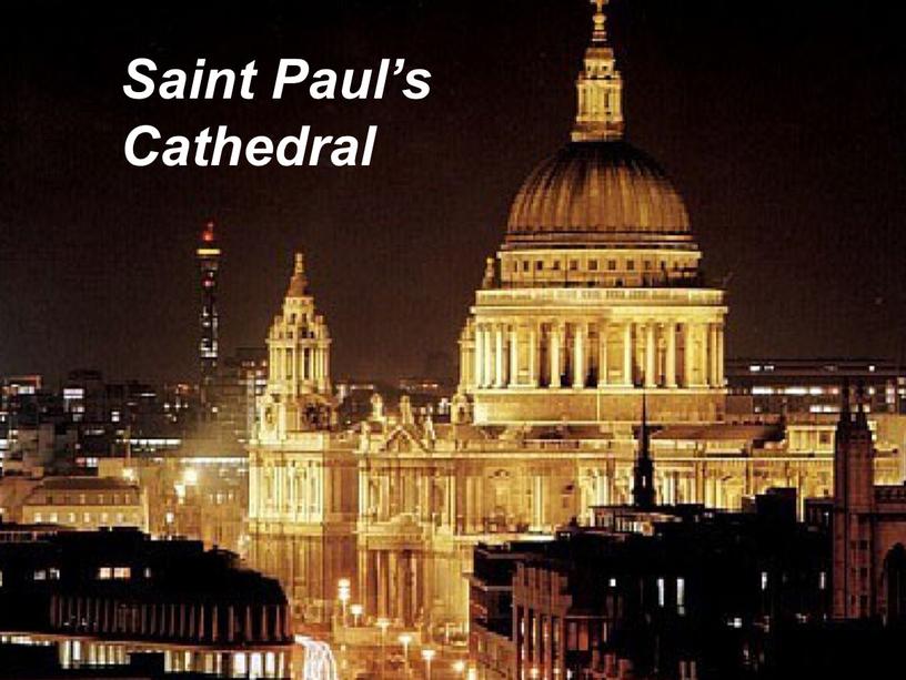 Saint Paul’s Cathedral