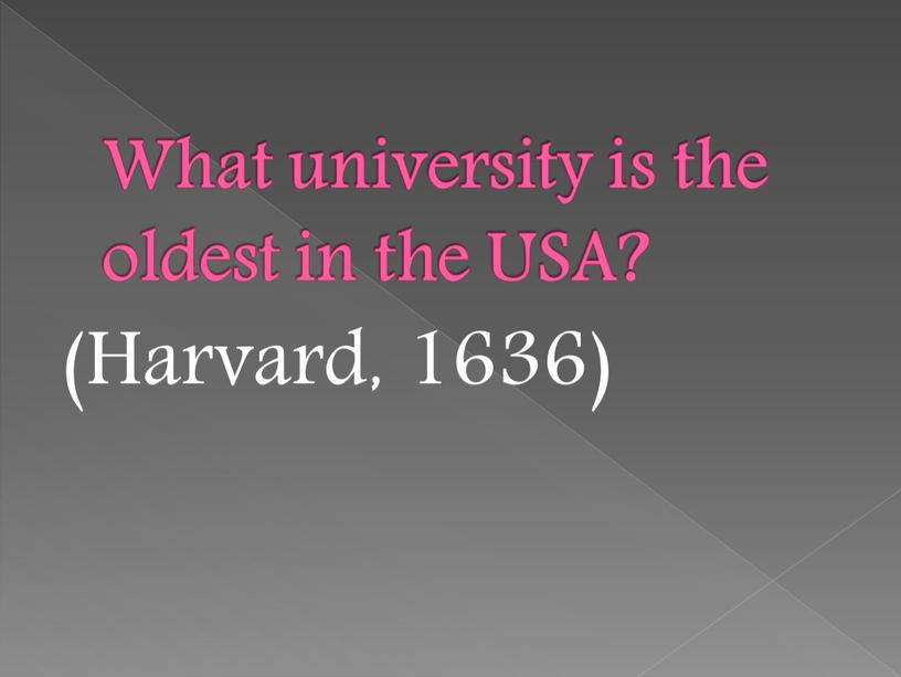 What university is the oldest in the