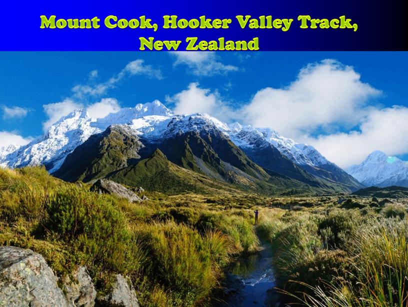 Mount Cook, Hooker Valley Track,
