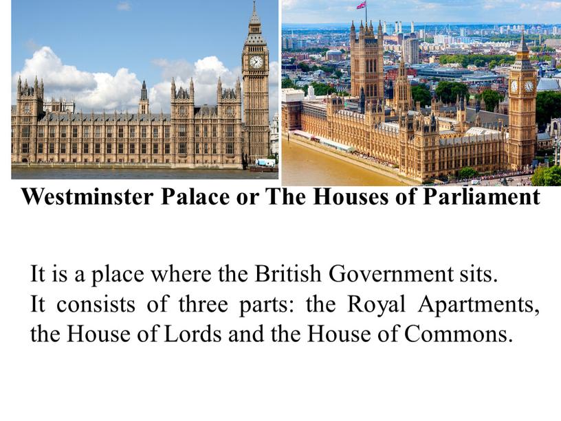 Westminster Palace or The Houses of