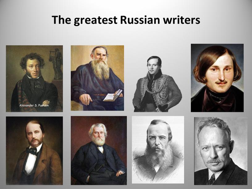 The greatest Russian writers