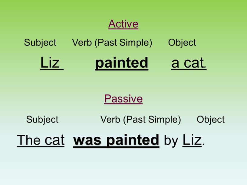 Active Subject Verb (Past