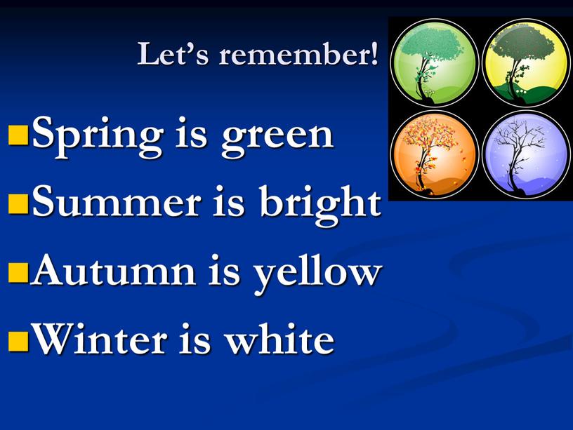 Let’s remember! Spring is green