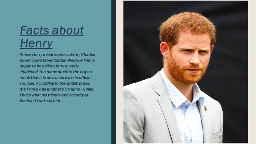 Facts about Henry Prince Harry's real name is