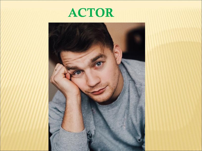 ACTOR