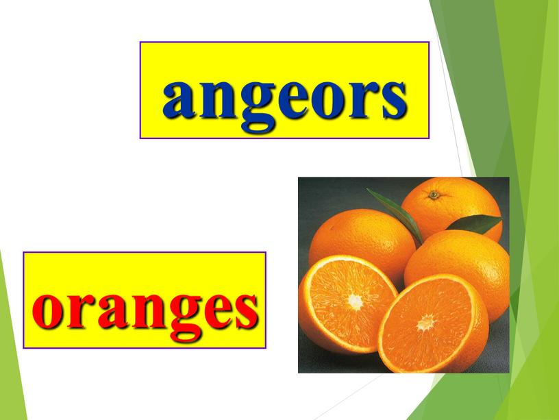 angeors oranges