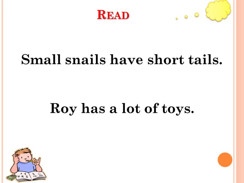 Read Small snails have short tails