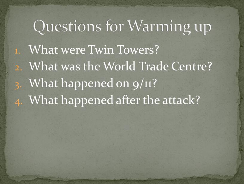 What were Twin Towers? What was the
