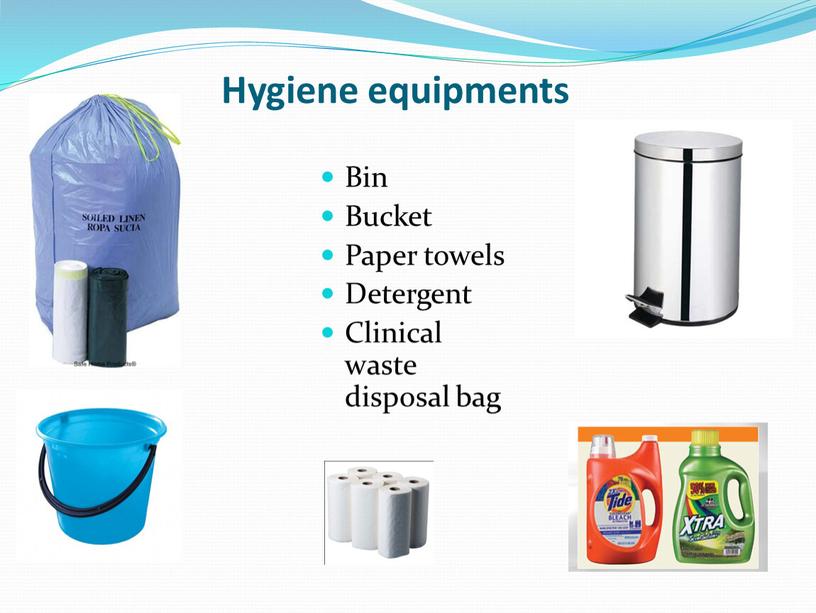 Hygiene equipments Bin Bucket Paper towels