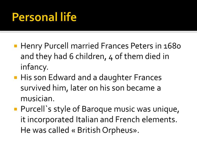 Personal life Henry Purcell married