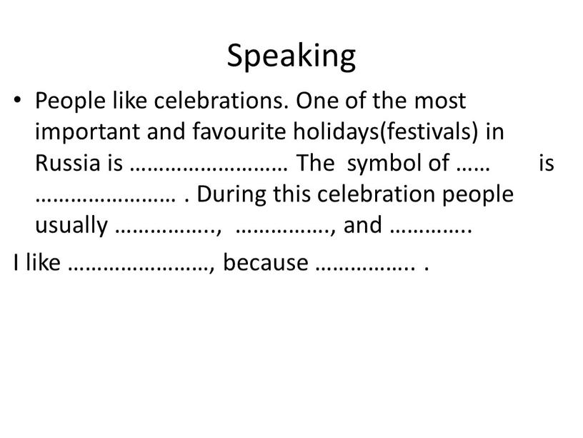 Speaking People like celebrations