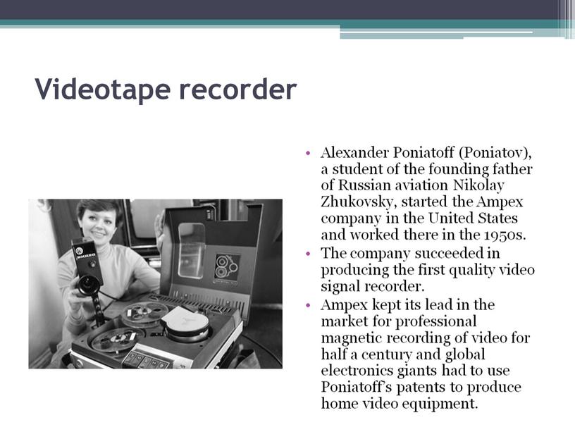 Videotape recorder Alexander