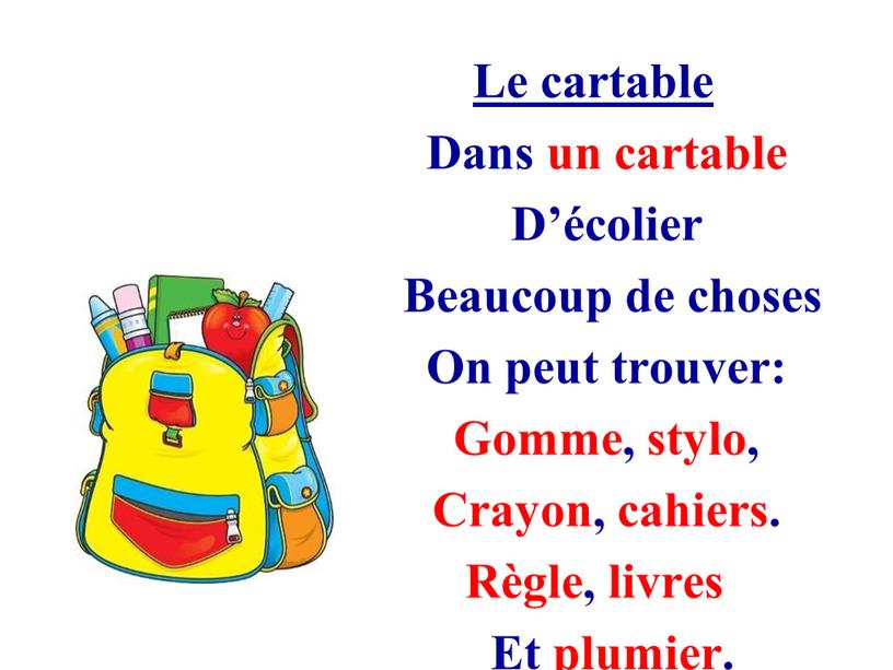 Le cartable Dans un cartable