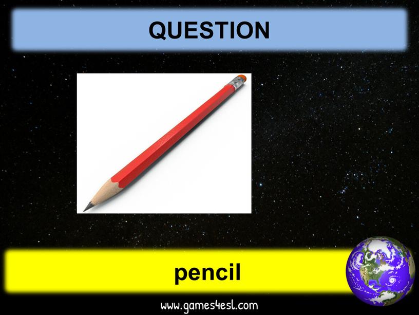 QUESTION pencil