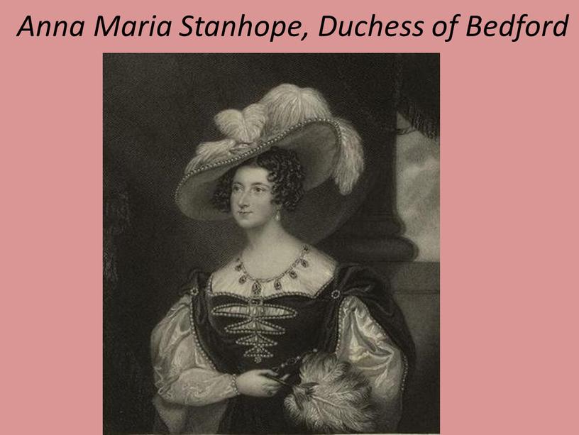 Anna Maria Stanhope, Duchess of
