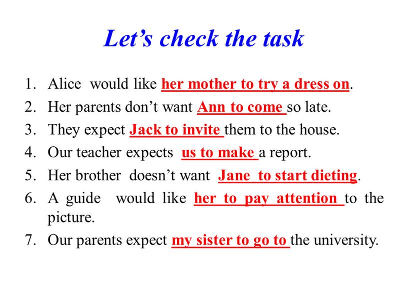 Let’s check the task Alice would like her mother to try a dress on