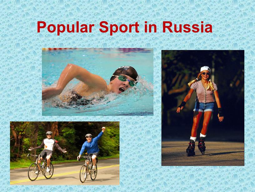 Popular Sport in Russia