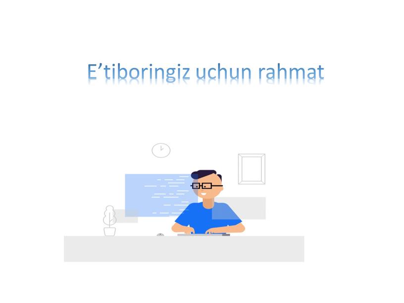 E’tiboringiz uchun rahmat