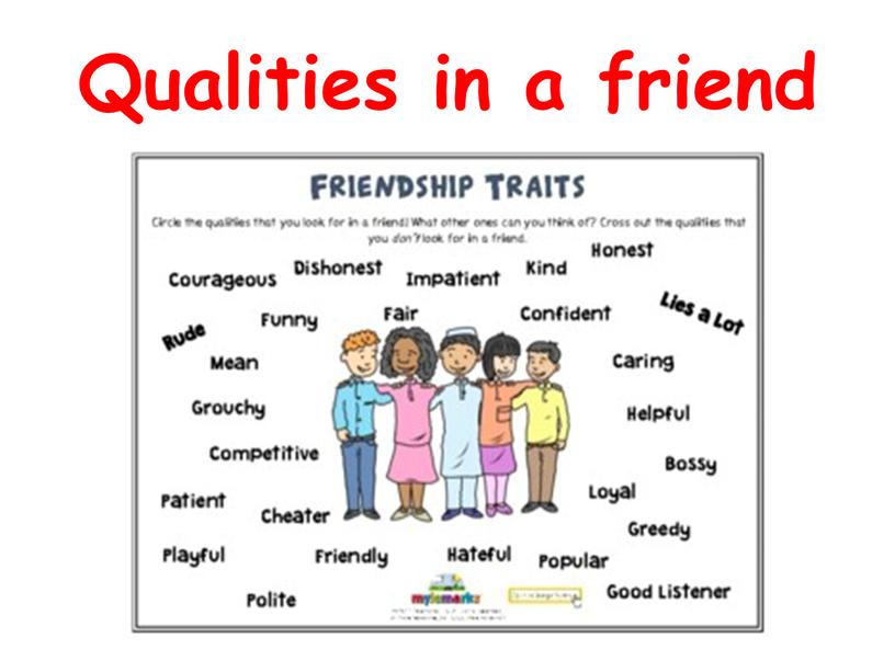 Qualities in a friend