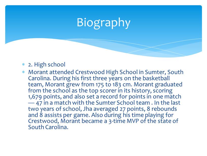 High school Morant attended Crestwood