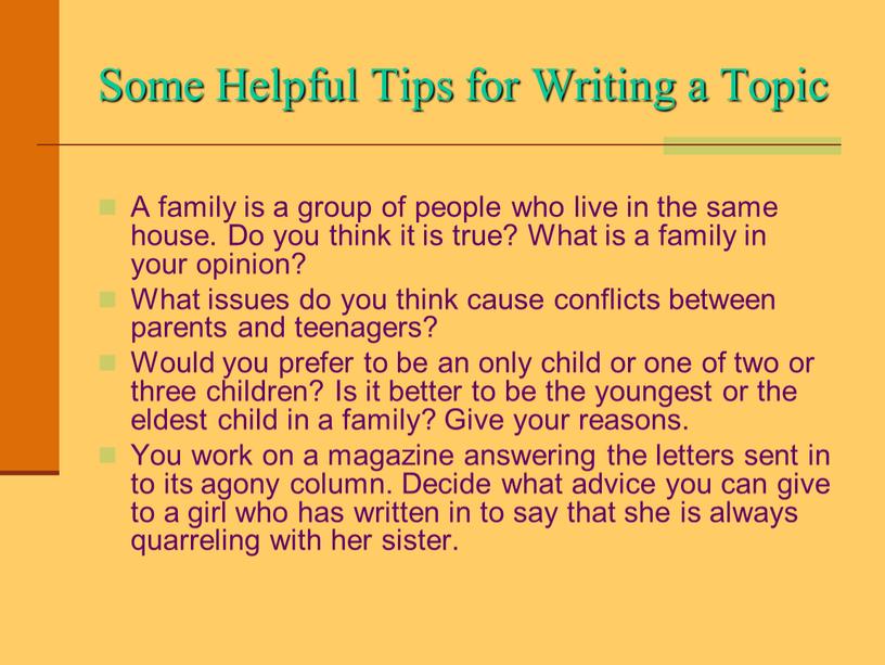 Some Helpful Tips for Writing a