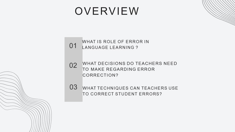 OVERVIEW 01 02 03 WHAT IS ROLE