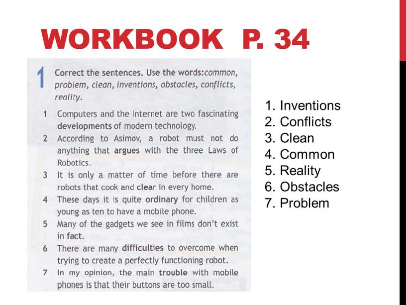 Workbook p. 34 Inventions Conflicts