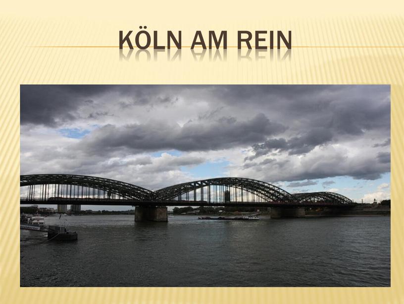 Köln am Rein