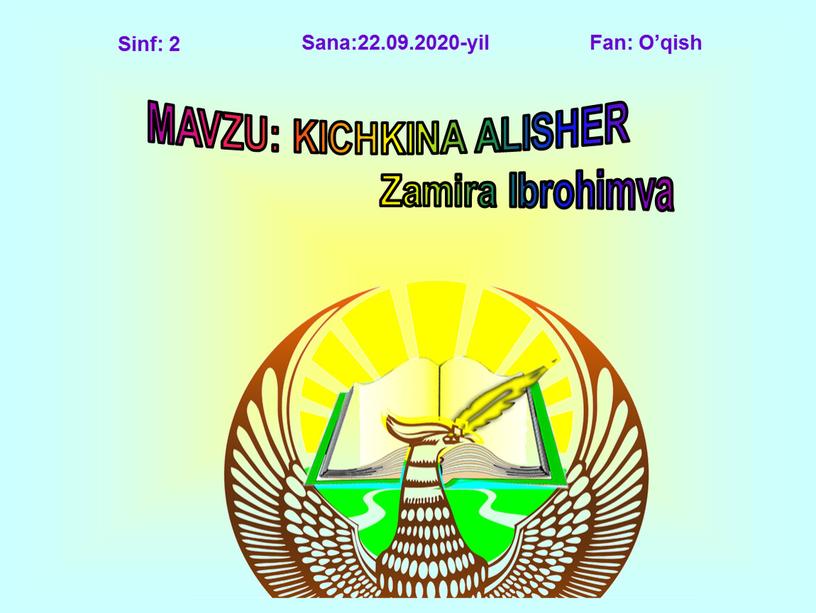 MAVZU: KICHKINA ALISHER