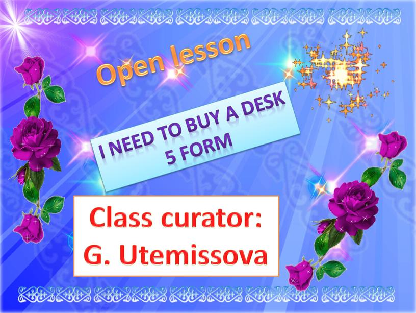 Open lesson I need to buy a desk 5 form