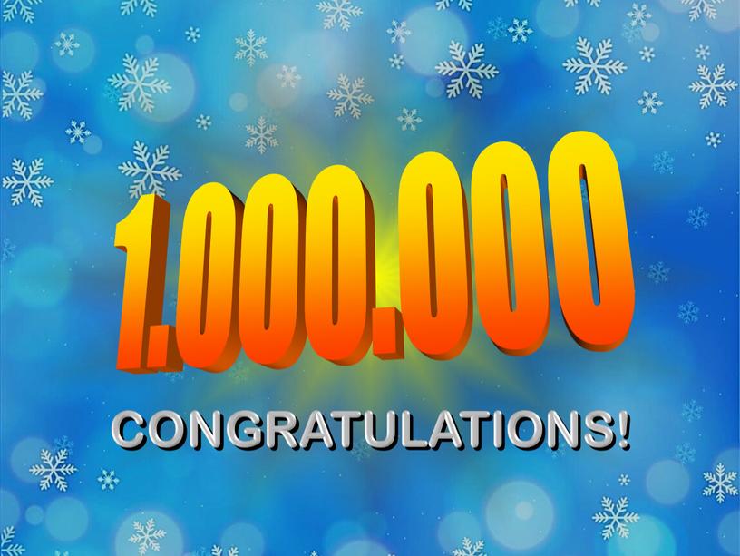 1.000.000 CONGRATULATIONS!