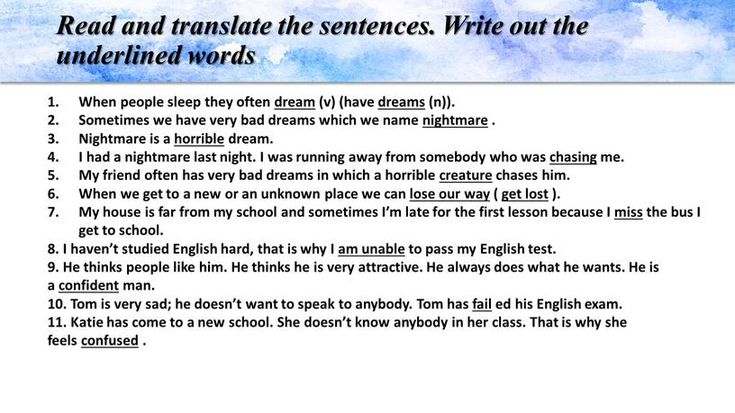 Read and translate the sentences